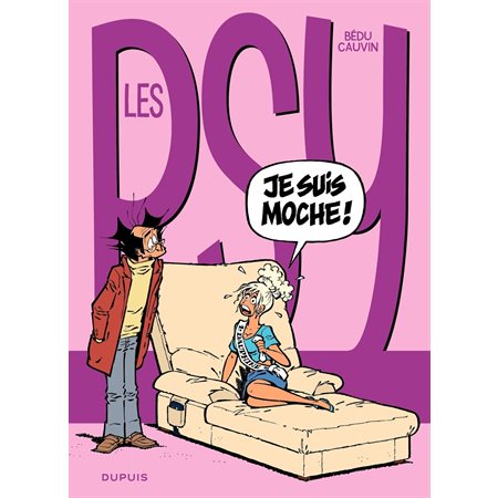 Buropro Les Psy Tome 12 Je Suis Moche