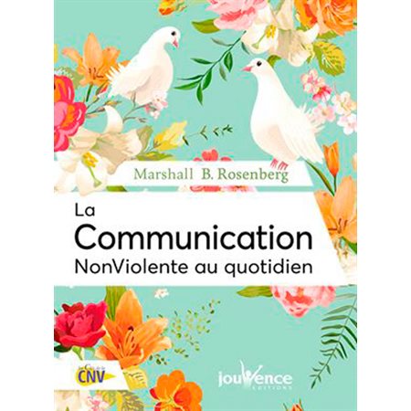 Buropro La Communication Non Violente Au Quotidien