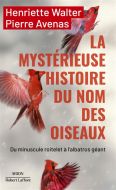 La mystérieuse histoire du nom des oiseaux : du minuscule roitelet à l''albatros géant