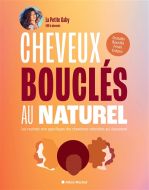 Cheveux bouclés au naturel : les routines soin spécifiques des chevelures rebondies qui s''assument