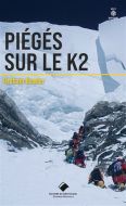 Piégés sur le k2