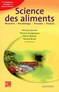 Science des aliments : biochimie, microbiologie, procédés, produits, vol. 1. stabilisation biologiqu