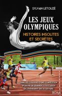 Les jeux olympiques : histoires insolites et secrètes