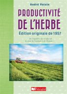 Productivité de l'herbe, agriproduction. univers agricole