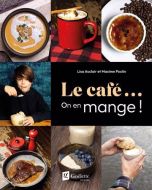 Le café...on en mange !