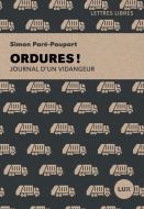 Ordures! : journal d’un vidangeur, lettres libres