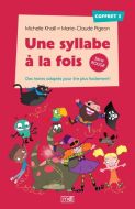 Une syllabe à la fois - coffret 2 série rouge : des textes adaptés pour lire plus facilement!