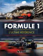 Formule 1 : l''ultime référence