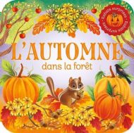 L''automne dans la forêt : rabats surprises