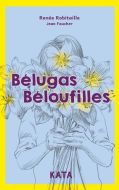 Bélugas béloufilles