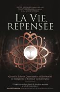 La vie repensée