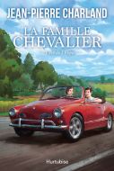 La famille chevalier - tome 3