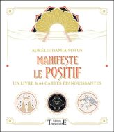 Manifeste le positif