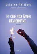 Et que nos âmes reviennent…