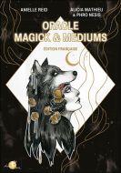 Oracle magick & mediums