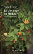 La traversée du malheur