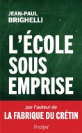 L' école sous emprise