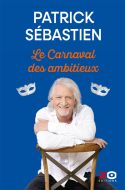 Le carnaval des ambitieux