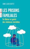 Les prisons familiales