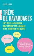 Trêve de bavardages