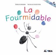 La fourmidable