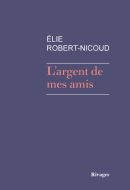 L' argent de mes amis