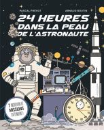 24 heures dans la peau de l'astronaute