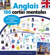 L' anglais en 100 cartes mentales