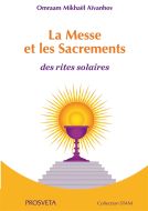 La messe et les sacrements