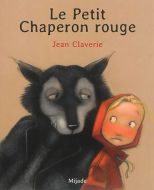 Le petit chaperon rouge