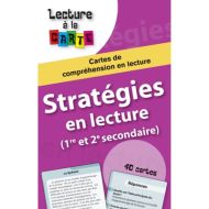 Stratégies en lecture (1re et 2e secondaire)