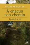 À chacun son chemin