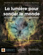 La lumière pour sonder le monde