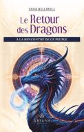 Le retour des dragons