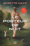 Le porteur de nuit