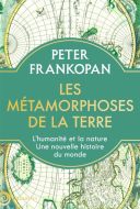 Les métamorphoses de la terre