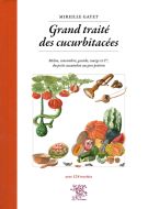 Grand traité des cucurbitacées