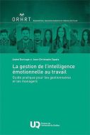 La gestion de l'intelligence émotionnelle au travail