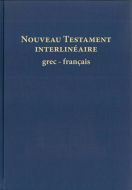 Nouveau testament interlinéaire grec-français