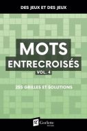 Mots entrecroisés, vol. 4