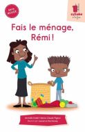 Fais le ménage, rémi!