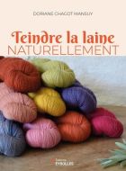 Teindre la laine naturellement