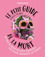 Le petit guide lonely planet de la mort