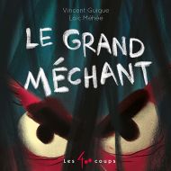 Le grand méchant