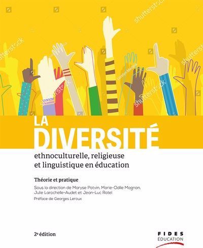 La diversité ethnoculturelle, religieuse et linguistique en éducation (2e ed.)