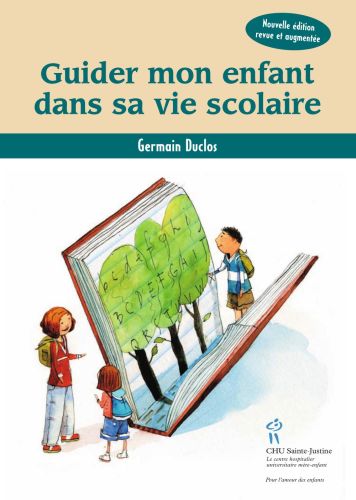 Guider mon enfant dans sa vie scolaire