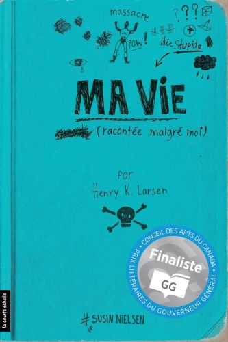 Ma vie (racontée malgré moi) par henry k. larsen