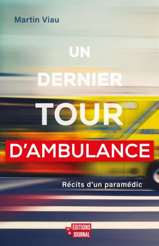 Un dernier tour d'ambulance