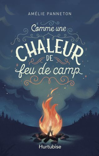 284131-commeunechaleurdefeudecamp.jpg