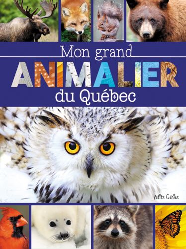 Mon grand animalier du québec